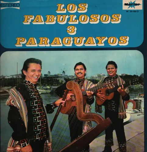 Los fabulosos paraguayos - los, 3