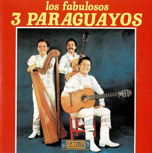 Los fabulosos paraguayos - fabulosos, 3
